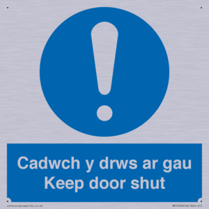 Cadwch y drws ar gau Keep door shut